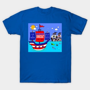 Heading in Dangerous Waters - Fight for Democracy T-Shirt